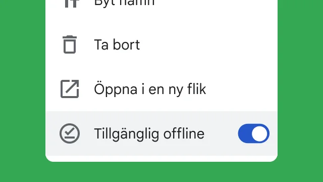 Ett reglage som gör det möjligt för användare att komma åt filer offline.