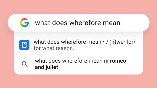 A search for 'what does wherefore mean' shows a result that says 'for what reason'